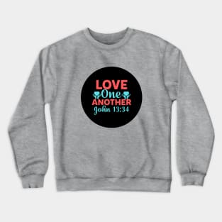 Love One Another Crewneck Sweatshirt